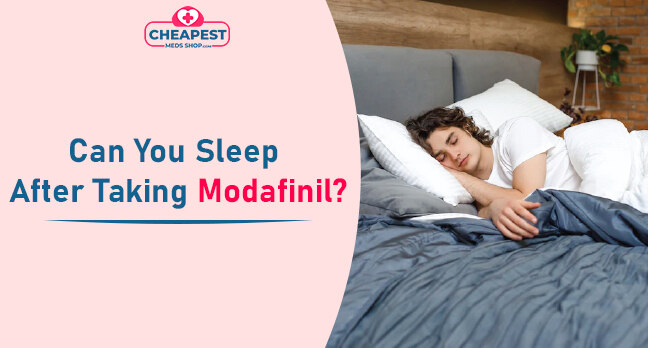 Can you sleep after taking Modafinil?